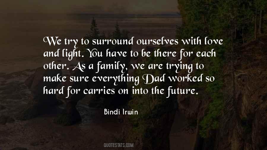 Bindi Irwin Quotes #747142