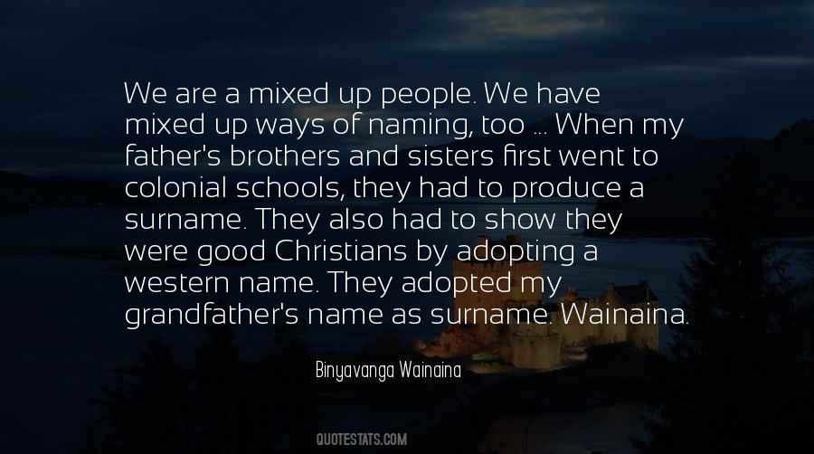 Binyavanga Wainaina Quotes #1815833