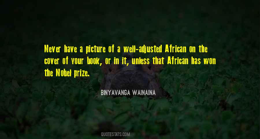 Binyavanga Wainaina Quotes #875076