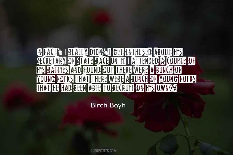 Birch Bayh Quotes #1693097