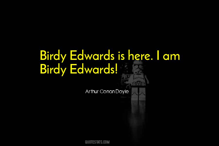 Birdy Quotes #373269