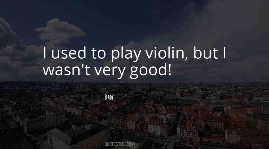 Birdy Quotes #513408