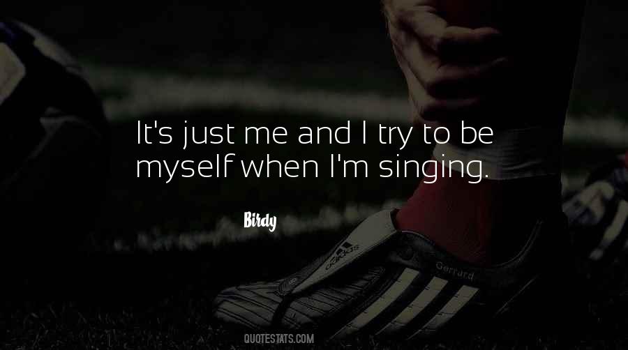 Birdy Quotes #574174