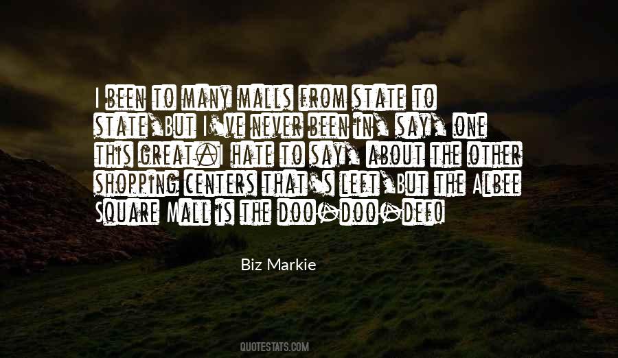 Biz Markie Quotes #825516