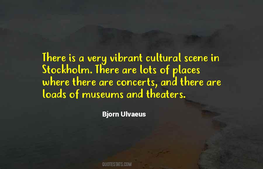 Bjorn Ulvaeus Quotes #89619