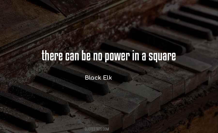 Black Elk Quotes #1021388