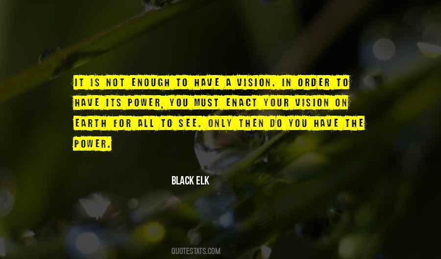 Black Elk Quotes #497009