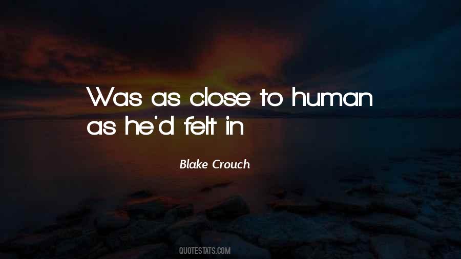 Blake Crouch Quotes #173578