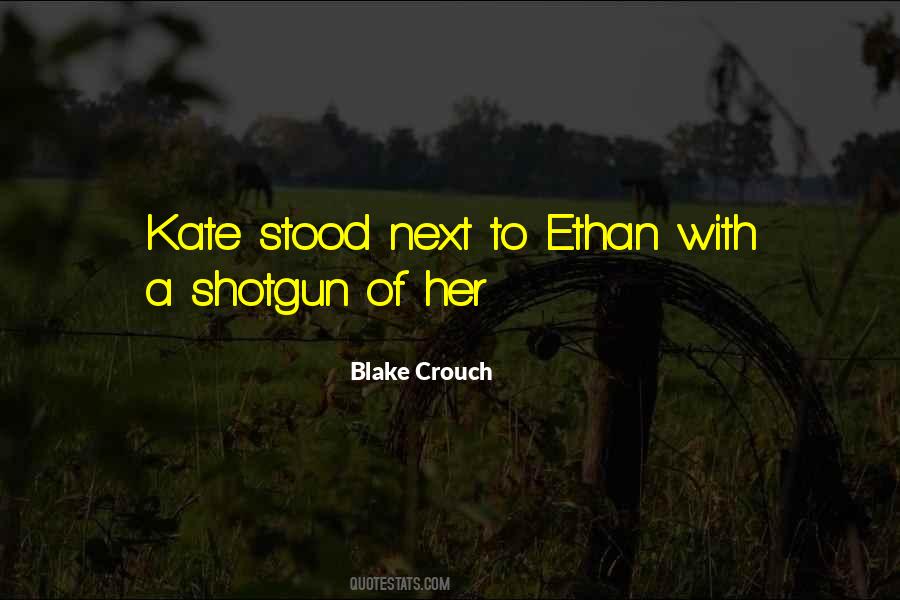 Blake Crouch Quotes #180745