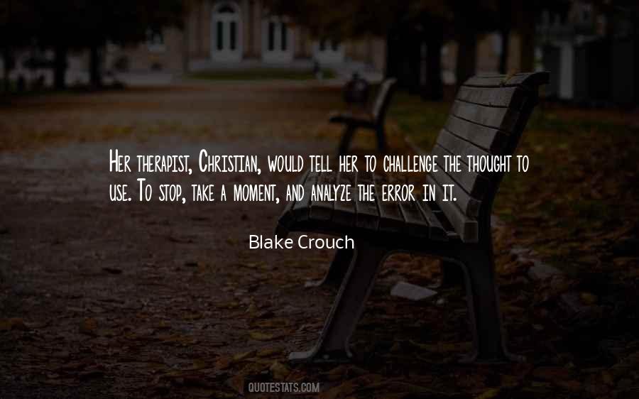 Blake Crouch Quotes #677946