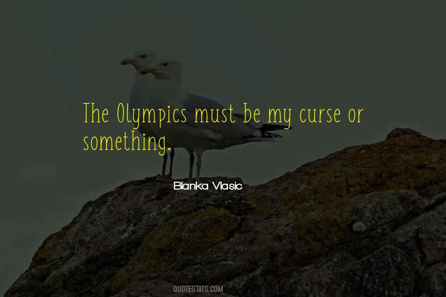 Blanka Vlasic Quotes #1314386