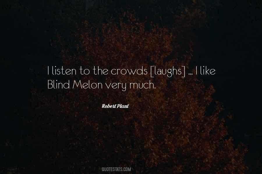 Blind Melon Quotes #520017