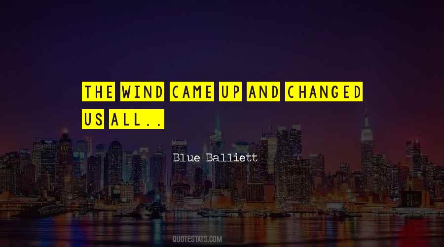 Blue Balliett Quotes #128609