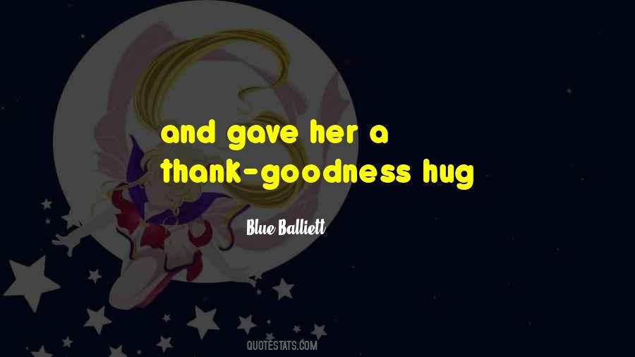Blue Balliett Quotes #784545