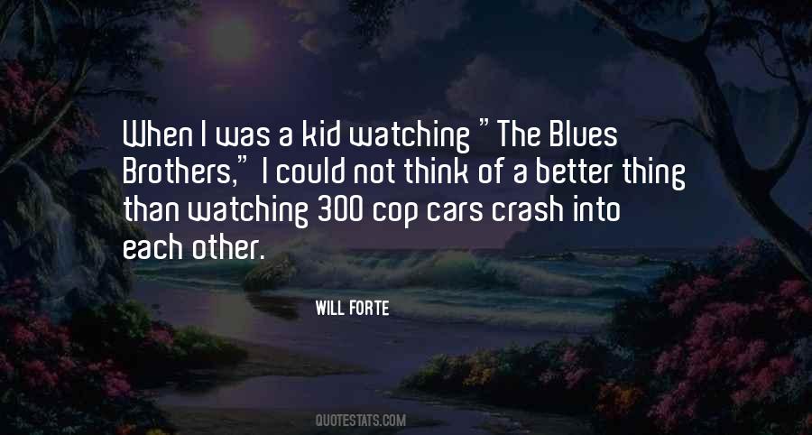 Blues Brothers Quotes #301209