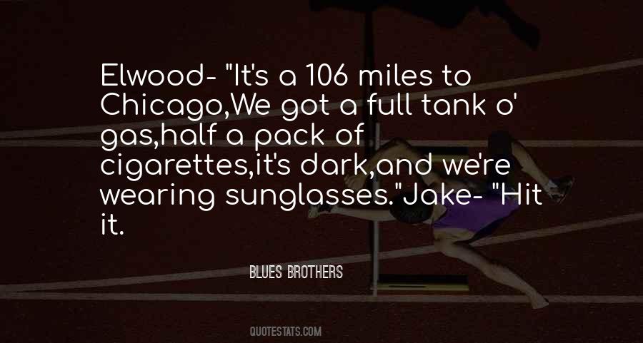 Blues Brothers Quotes #944035
