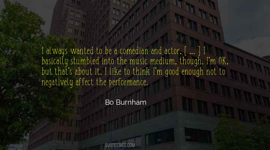 Bo Burnham Quotes #529266