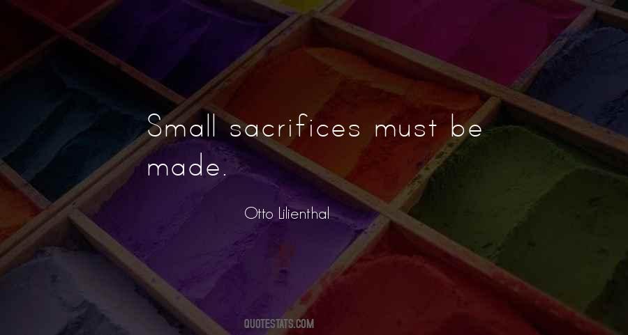 Quotes About Sacrifices #1192853