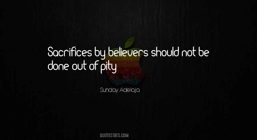 Quotes About Sacrifices #1259949