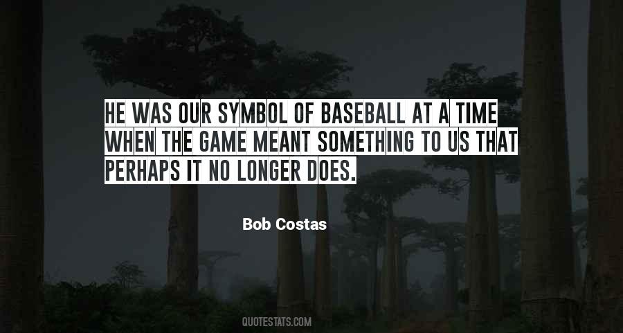 Bob Costas Quotes #783403