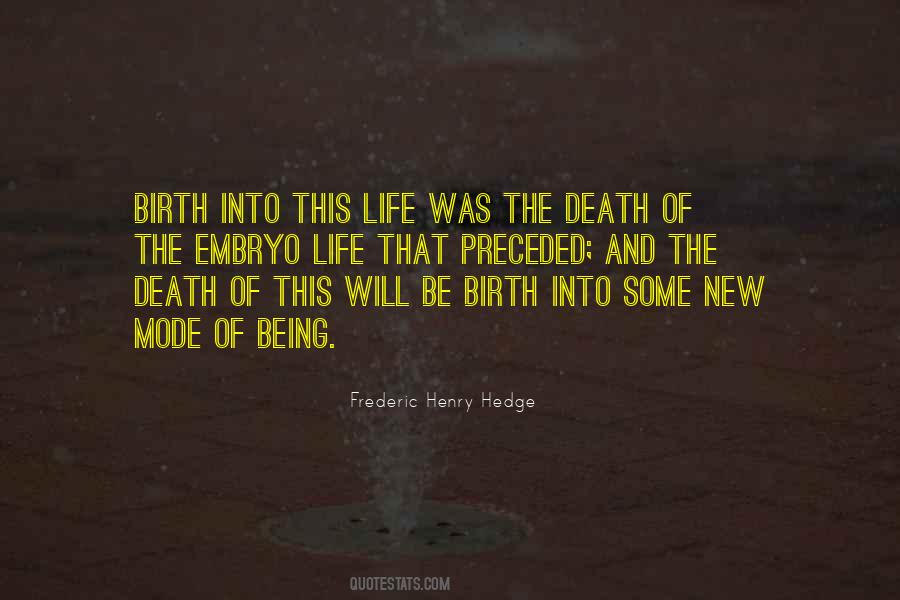Quotes About Birth Life And Death #261637