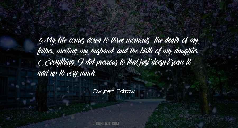 Quotes About Birth Life And Death #852774