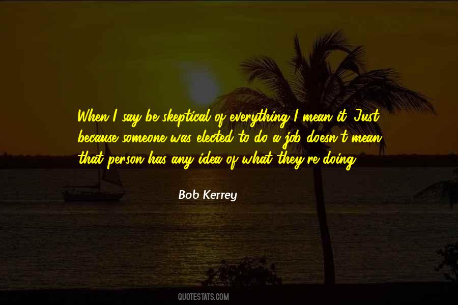 Bob Kerrey Quotes #1203800