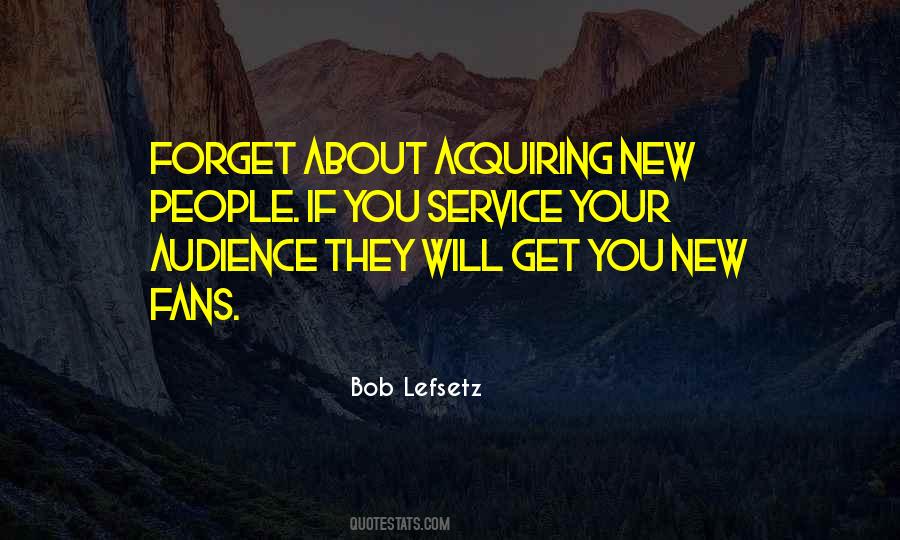 Bob Lefsetz Quotes #910051