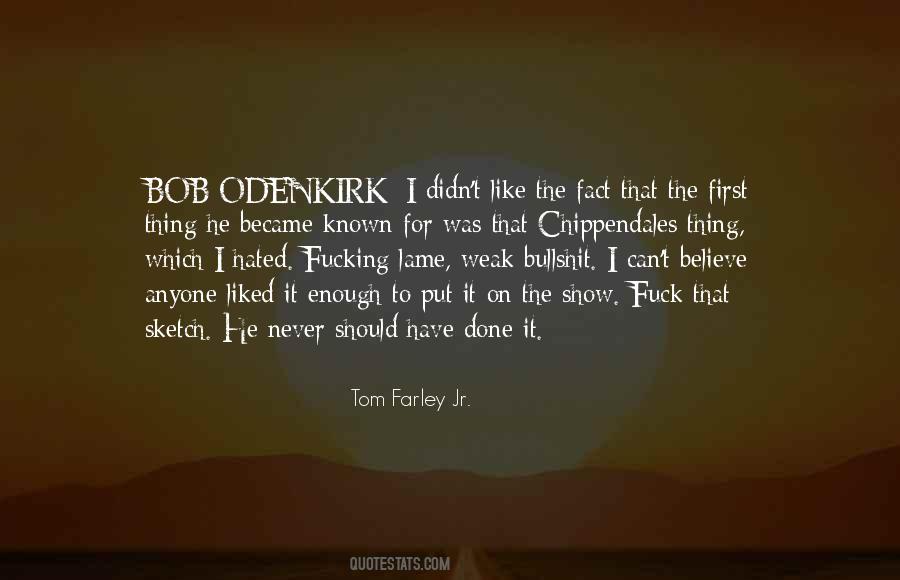 Bob Odenkirk Quotes #372612