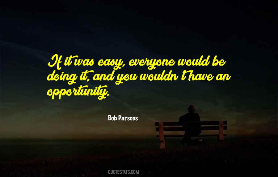 Bob Parsons Quotes #1604096