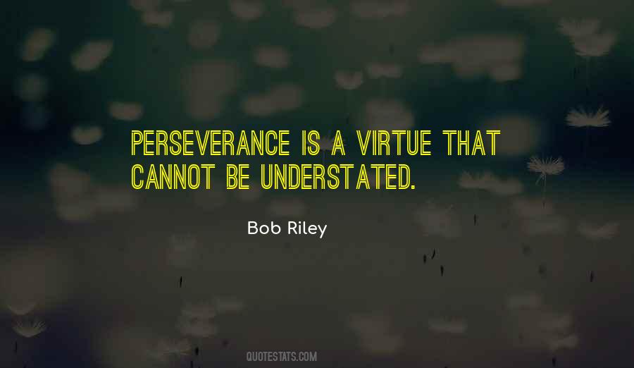 Bob Riley Quotes #1192868