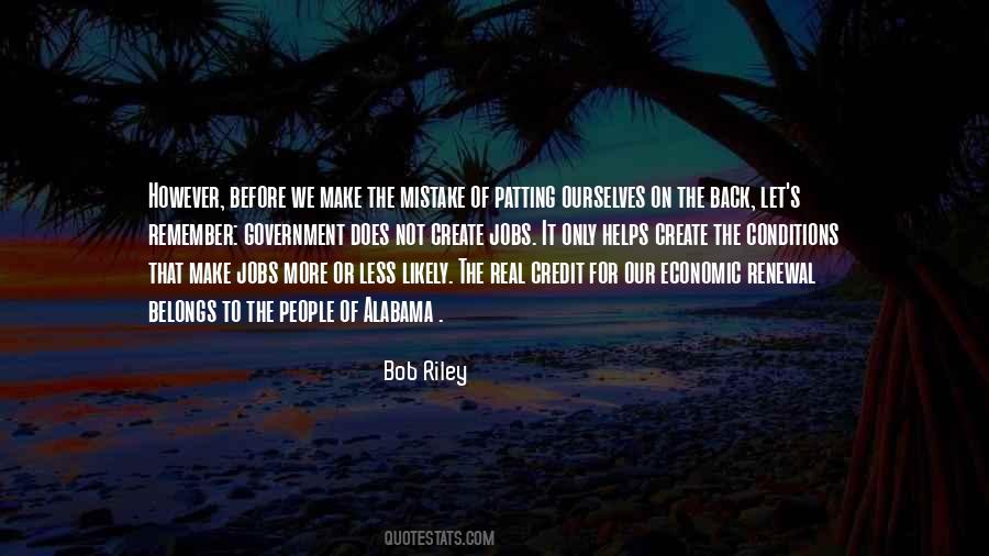 Bob Riley Quotes #873501