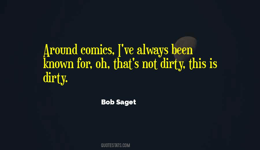 Bob Saget Quotes #1114740