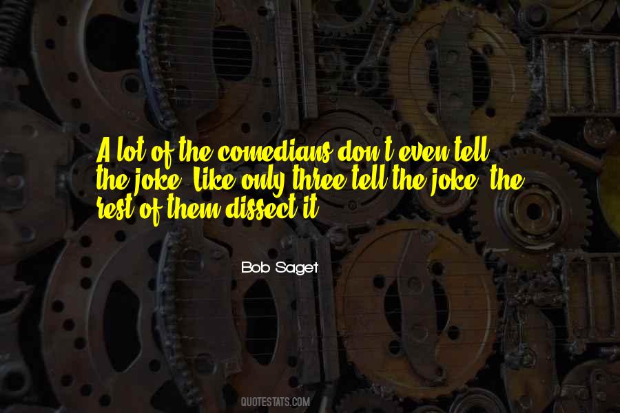 Bob Saget Quotes #1178288