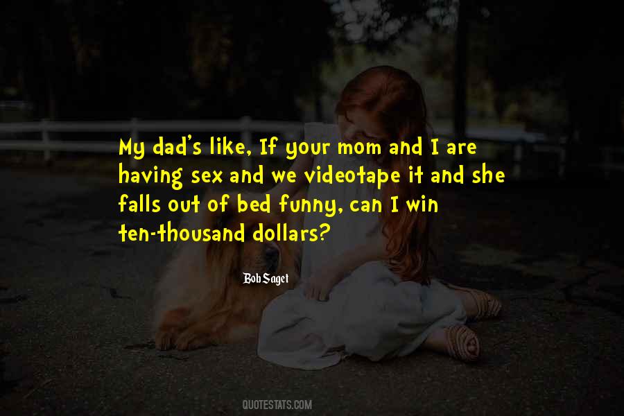 Bob Saget Quotes #873820