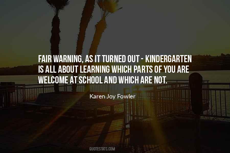 Quotes About Kindergarten #474757