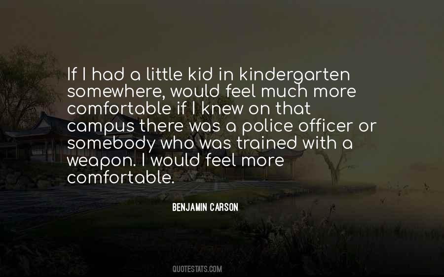 Quotes About Kindergarten #581017