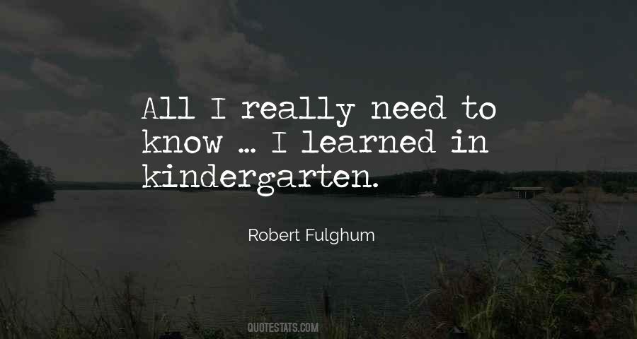 Quotes About Kindergarten #828201