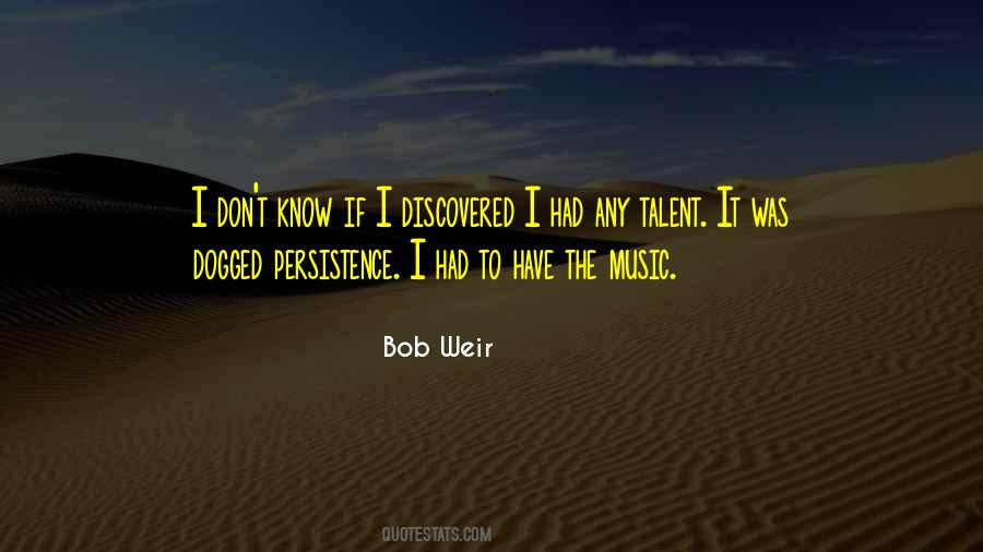 Bob Weir Quotes #825701