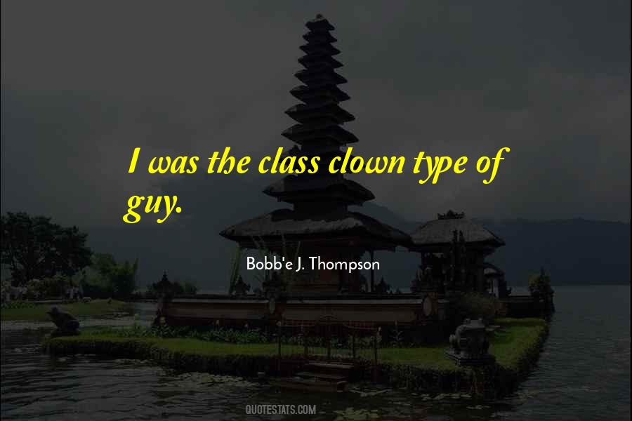 Bobb'e J Thompson Quotes #893157