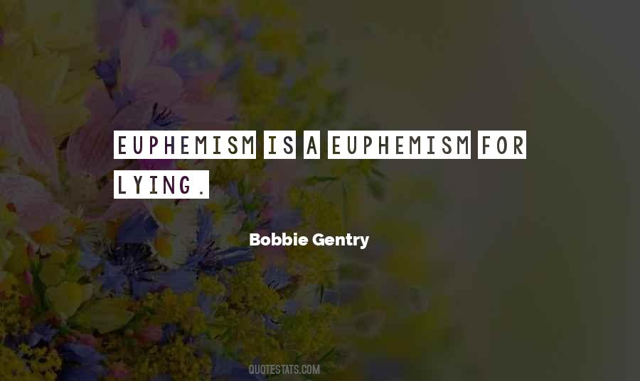 Bobbie Gentry Quotes #586212