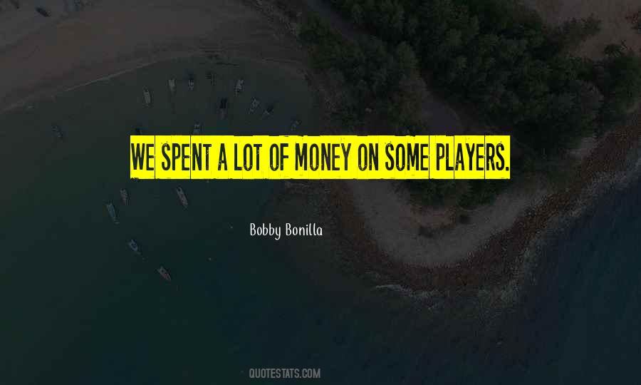 Bobby Bonilla Quotes #1080160
