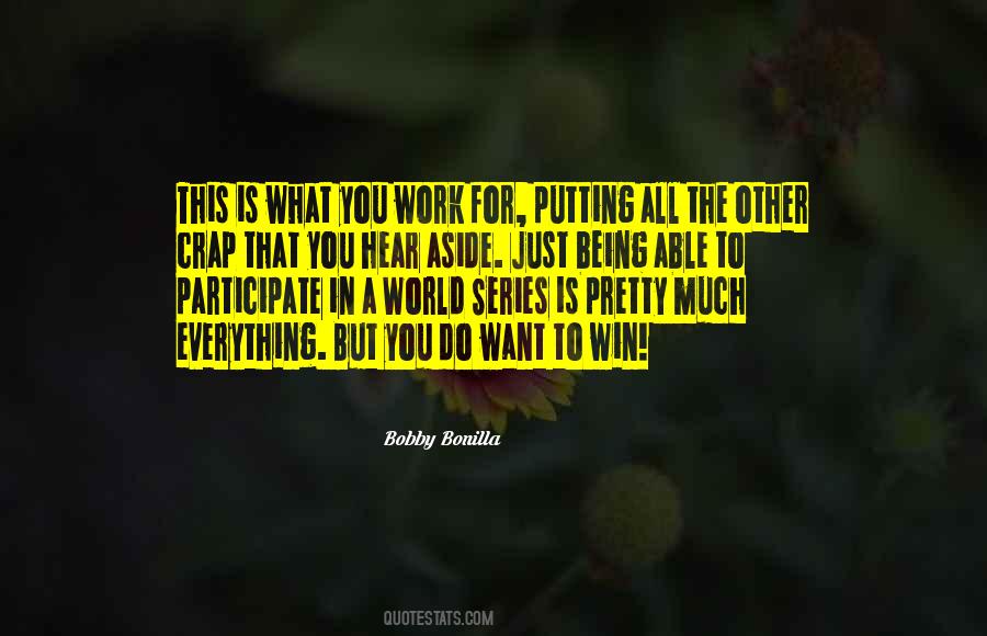 Bobby Bonilla Quotes #407400