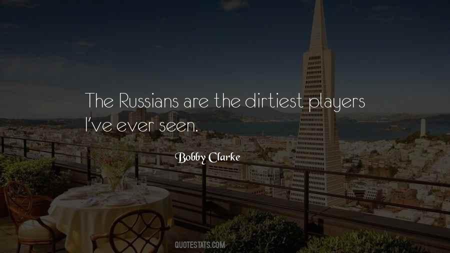 Bobby Clarke Quotes #1236116