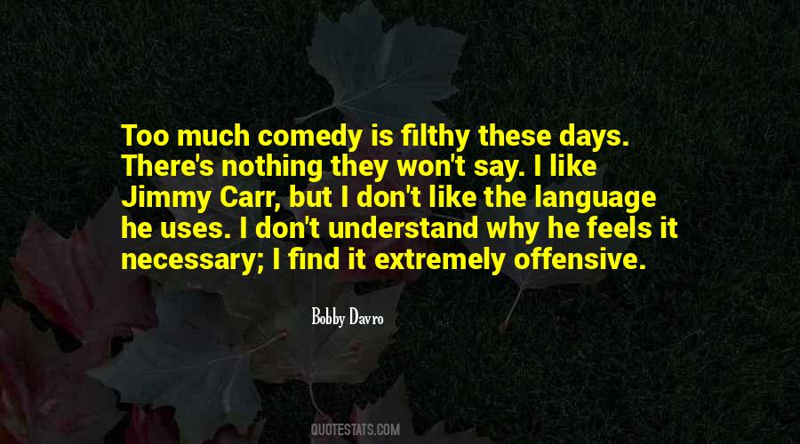 Bobby Davro Quotes #30008