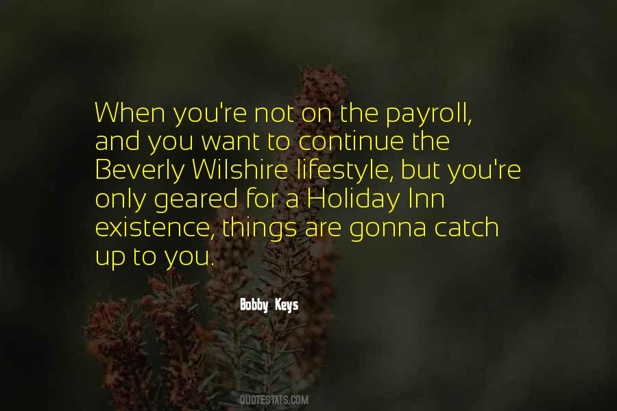 Bobby Keys Quotes #1373080