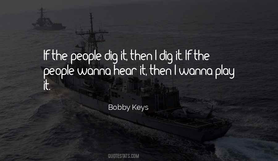 Bobby Keys Quotes #984971