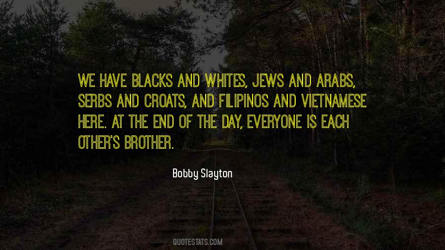 Bobby Slayton Quotes #1578933