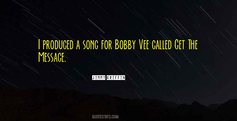 Bobby Vee Quotes #321078