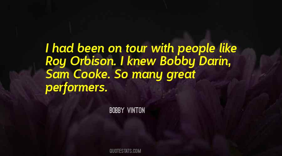 Bobby Vinton Quotes #1486199